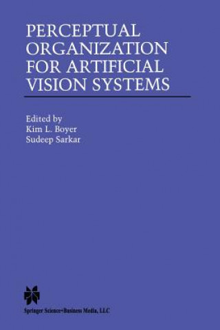 Książka Perceptual Organization for Artificial Vision Systems Kim L. Boyer