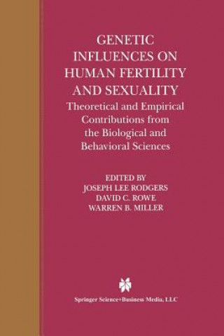 Książka Genetic Influences on Human Fertility and Sexuality Warren B. Miller