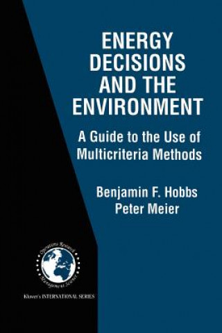 Libro Energy Decisions and the Environment Benjamin F. Hobbs