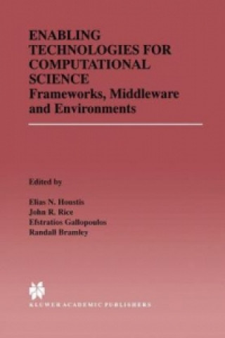 Knjiga Enabling Technologies for Computational Science Randall Bramley