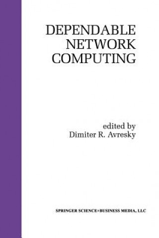 Knjiga Dependable Network Computing Dimiter R. Avresky