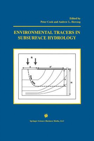 Kniha Environmental Tracers in Subsurface Hydrology Peter G. Cook