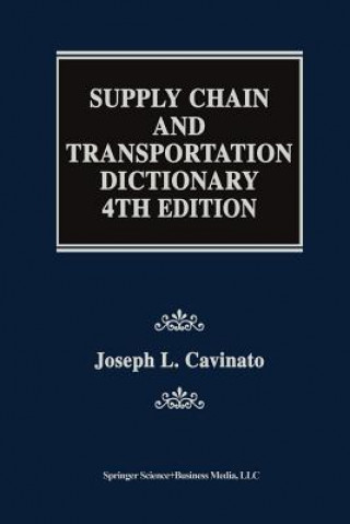 Carte Supply Chain and Transportation Dictionary Joseph L. Cavinato