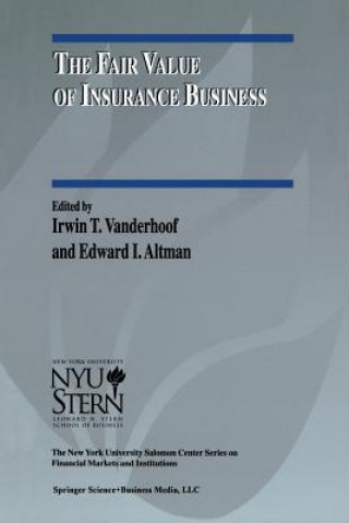 Книга Fair Value of Insurance Business Edward I. Altman