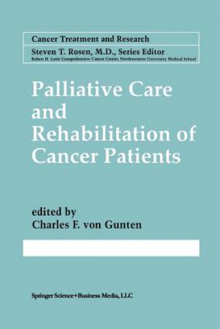 Buch Palliative Care and Rehabilitation of Cancer Patients Charles F. von Gunten