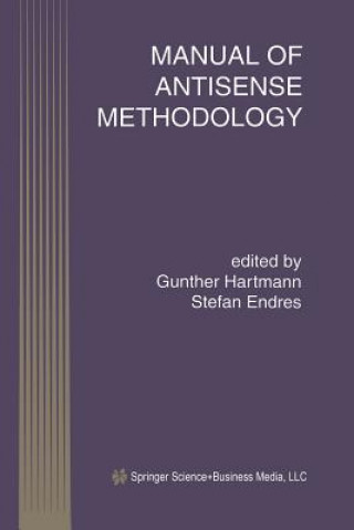Carte Manual of Antisense Methodology Stefan Endres