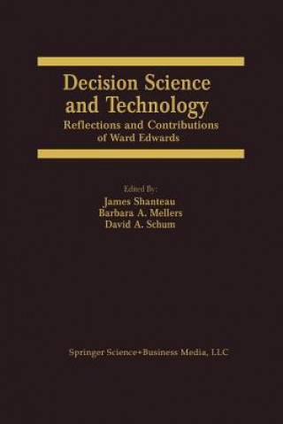 Книга Decision Science and Technology Barbara A. Mellers