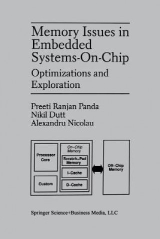 Książka Memory Issues in Embedded Systems-on-Chip Preeti Ranjan Panda