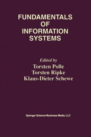 Könyv Fundamentals of Information Systems Torsten Polle