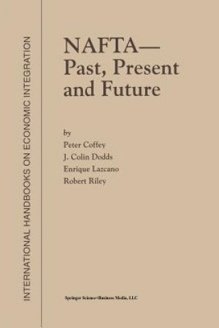 Buch NAFTA - Past, Present and Future Peter Coffey
