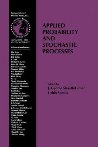 Kniha Applied Probability and Stochastic Processes J. George Shanthikumar