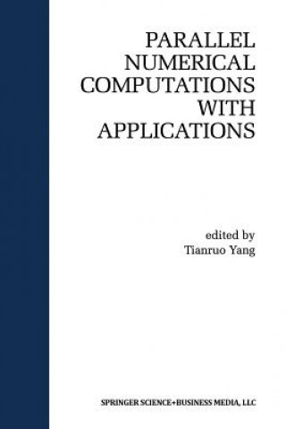 Knjiga Parallel Numerical Computation with Applications Laurence Tianruo Yang