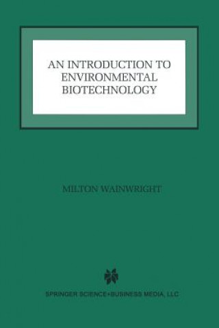 Kniha Introduction to Environmental Biotechnology Milton Wainwright