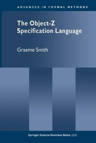 Könyv The Object-Z Specification Language Graeme Smith