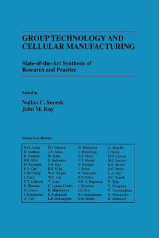 Carte Group Technology and Cellular Manufacturing John M. Kay