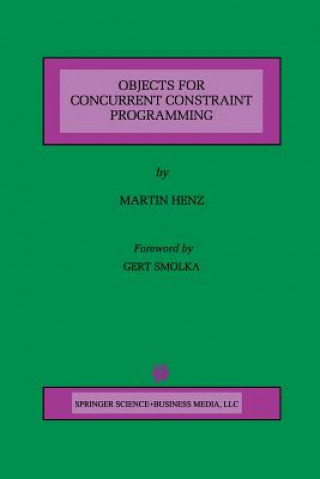 Kniha Objects for Concurrent Constraint Programming Martin Henz