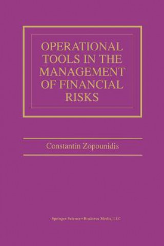 Könyv Operational Tools in the Management of Financial Risks Constantin Zopounidis