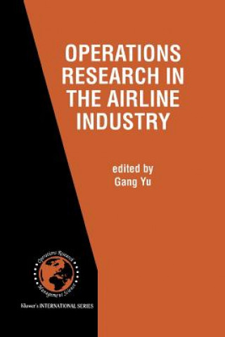 Carte Operations Research in the Airline Industry Gang Yu