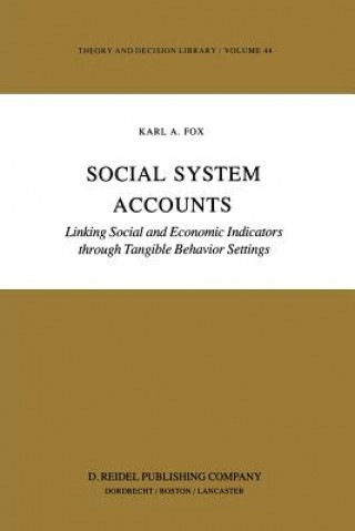 Kniha Social System Accounts Karl A. Fox