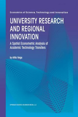 Kniha University Research and Regional Innovation Attila Varga