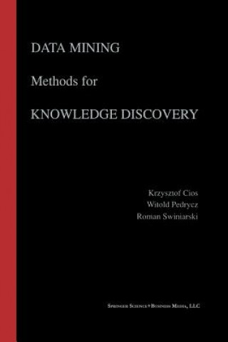 Книга Data Mining Methods for Knowledge Discovery Krzysztof J. Cios