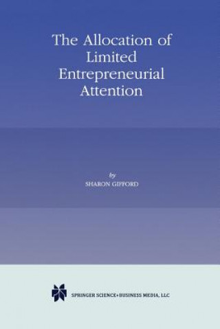 Kniha Allocation of Limited Entrepreneurial Attention Sharon Gifford