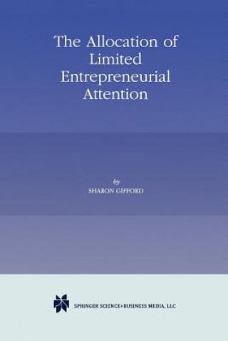 Książka Allocation of Limited Entrepreneurial Attention Sharon Gifford