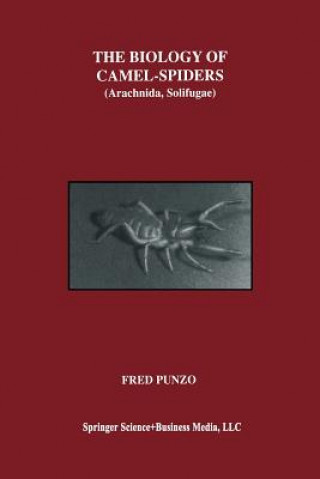 Kniha The Biology of Camel-Spiders Fred Punzo