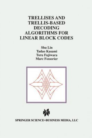 Libro Trellises and Trellis-Based Decoding Algorithms for Linear Block Codes Shu Lin
