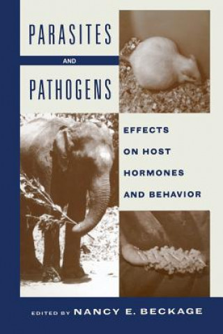 Kniha Parasites and Pathogens N. E. Beckage