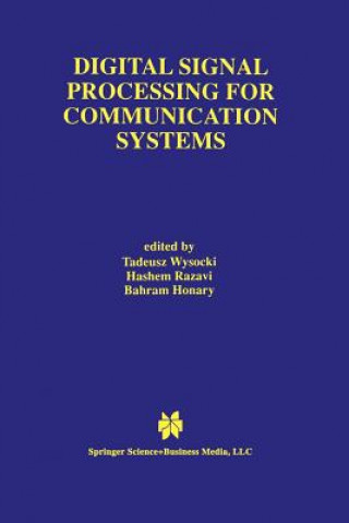 Kniha Digital Signal Processing for Communication Systems Bahram Honary