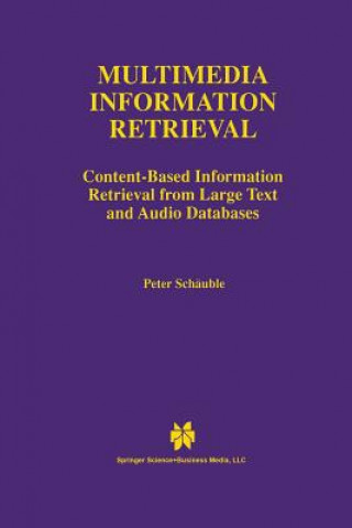 Книга Multimedia Information Retrieval Peter Schäuble