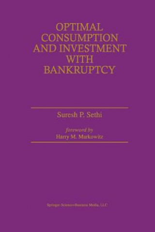 Kniha Optimal Consumption and Investment with Bankruptcy Suresh Pal Sethi