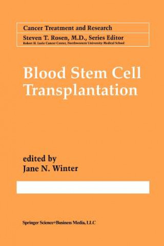 Kniha Blood Stem Cell Transplantation Jane N. Winter