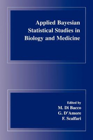 Carte Applied Bayesian Statistical Studies in Biology and Medicine G. D'Amore