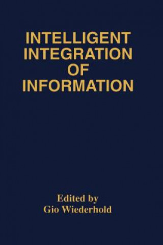 Book Intelligent Integration of Information Gio Wiederhold