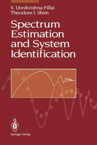 Knjiga Spectrum Estimation and System Identification S.Unnikrishna Pillai