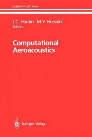 Book Computational Aeroacoustics Jay C. Hardin