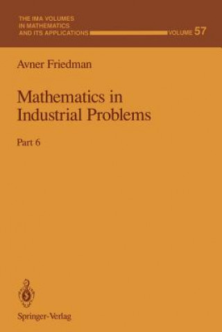 Książka Mathematics in Industrial Problems Avner Friedman