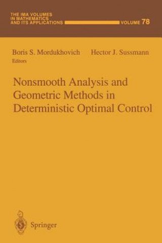 Carte Nonsmooth Analysis and Geometric Methods in Deterministic Optimal Control Boris S. Mordukhovich
