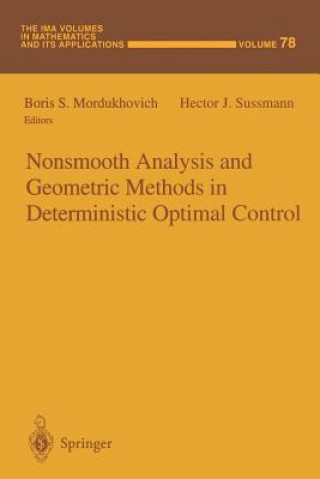 Knjiga Nonsmooth Analysis and Geometric Methods in Deterministic Optimal Control Boris S. Mordukhovich