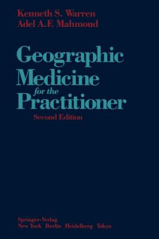 Carte Geographic Medicine for the Practitioner Kenneth S. Warren