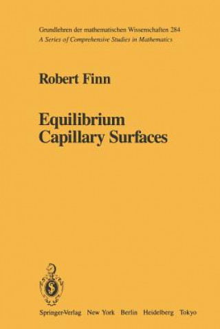 Book Equilibrium Capillary Surfaces Robert Finn