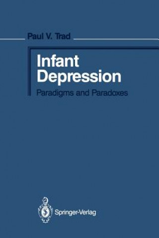 Carte Infant Depression Paul V. Trad