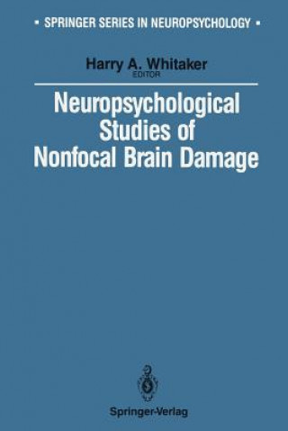 Könyv Neuropsychological Studies of Nonfocal Brain Damage Harry Whitaker