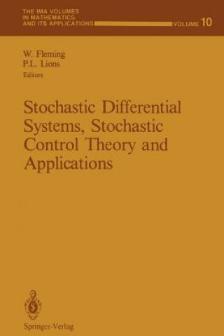 Knjiga Stochastic Differential Systems, Stochastic Control Theory and Applications Wendell Fleming