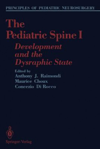 Kniha The Pediatric Spine I Maurice Choux