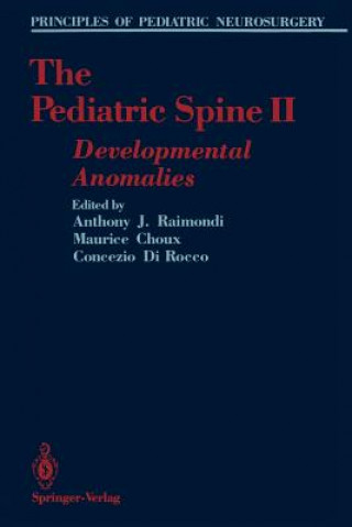 Book The Pediatric Spine II Maurice Choux