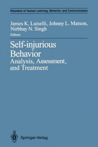 Kniha Self-injurious Behavior James K. Luiselli