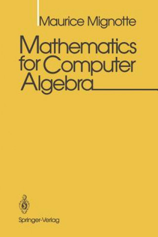 Buch Mathematics for Computer Algebra Maurice Mignotte